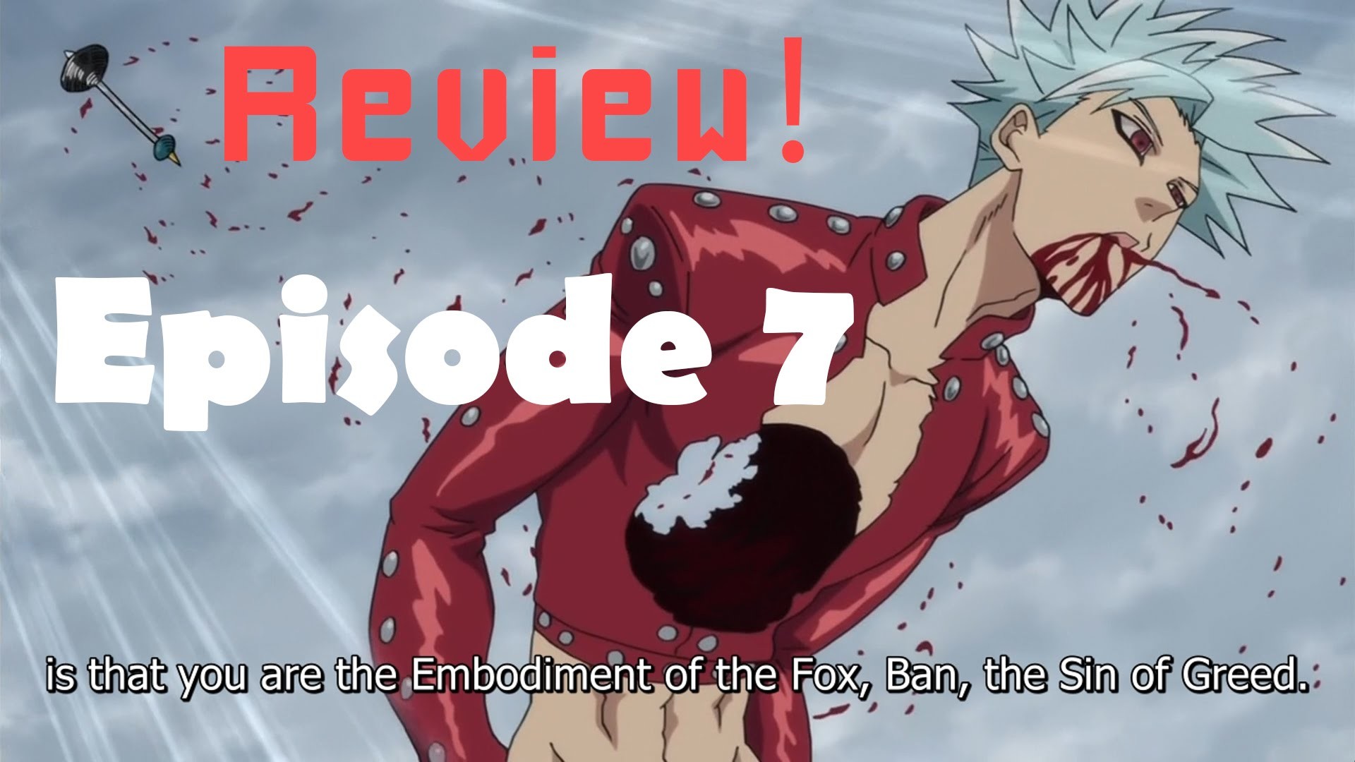 Nanatsu no Taizai Episode 7 (The Seven Deadly Sins) ä¸ã¤ã®å¤§ç½ª Anime Review – Ban  vs King! – YouTube