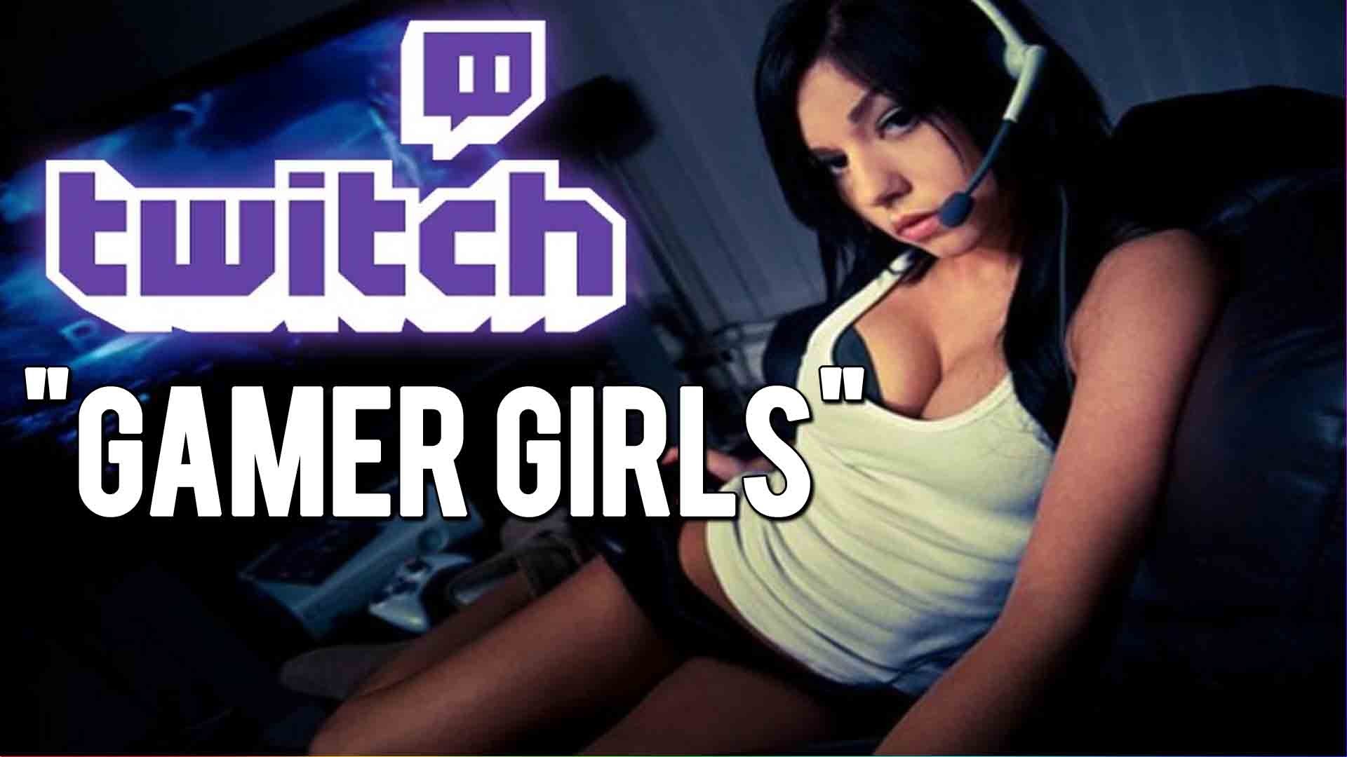 Twitch Gamer Girls – YouTube