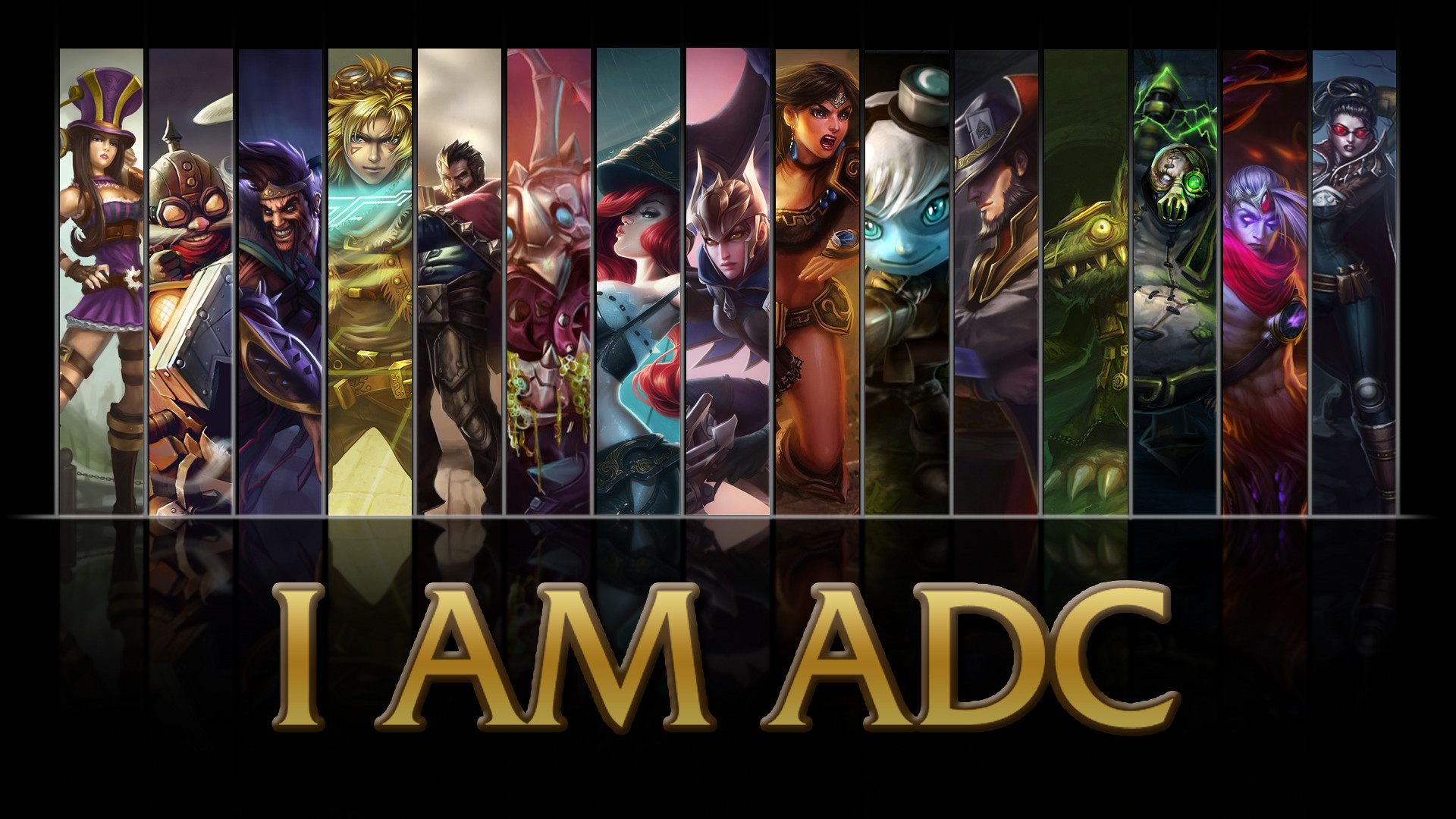 NibblesMeKibbles League of Legends I AM ADC wallpaper by NibblesMeKibbles