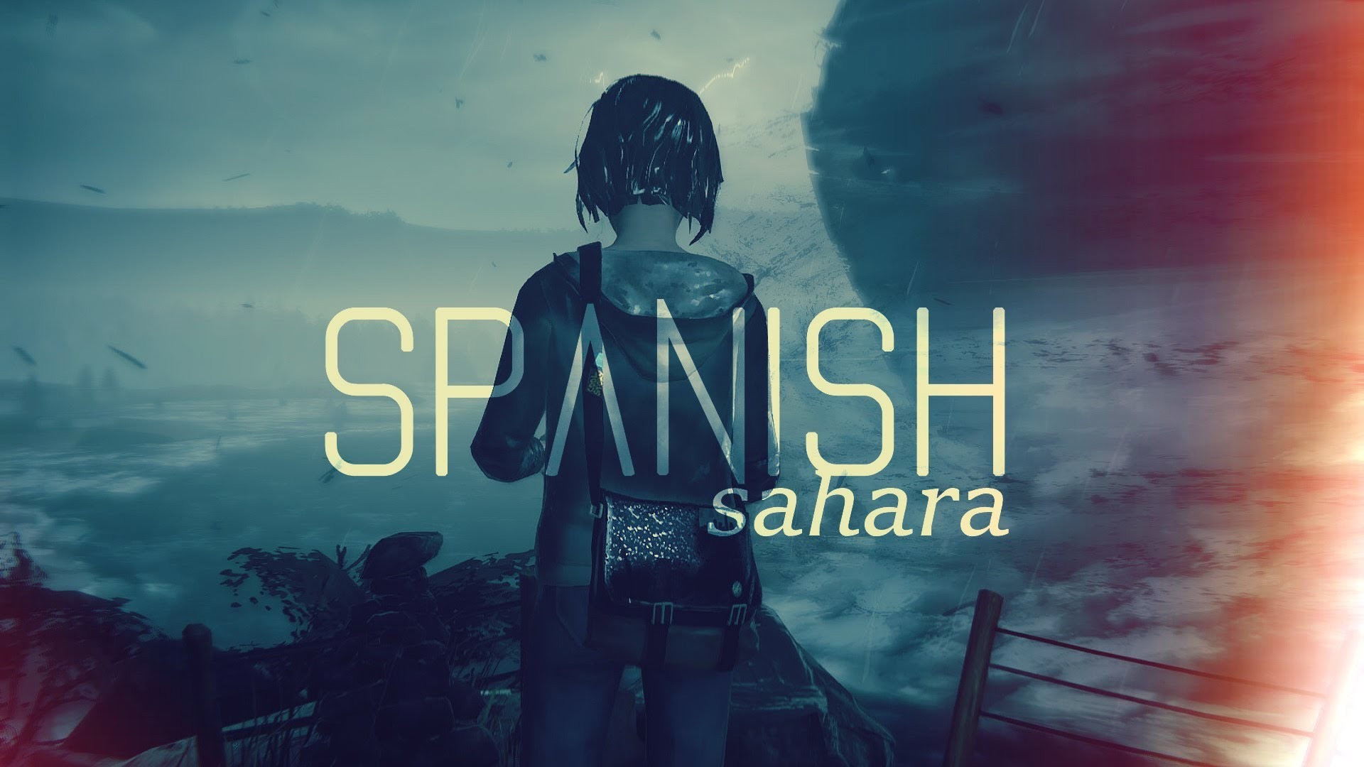 Life is Strange Tribute Foals – Spanish Sahara Remix HD Max and Chloe Pricefield – YouTube