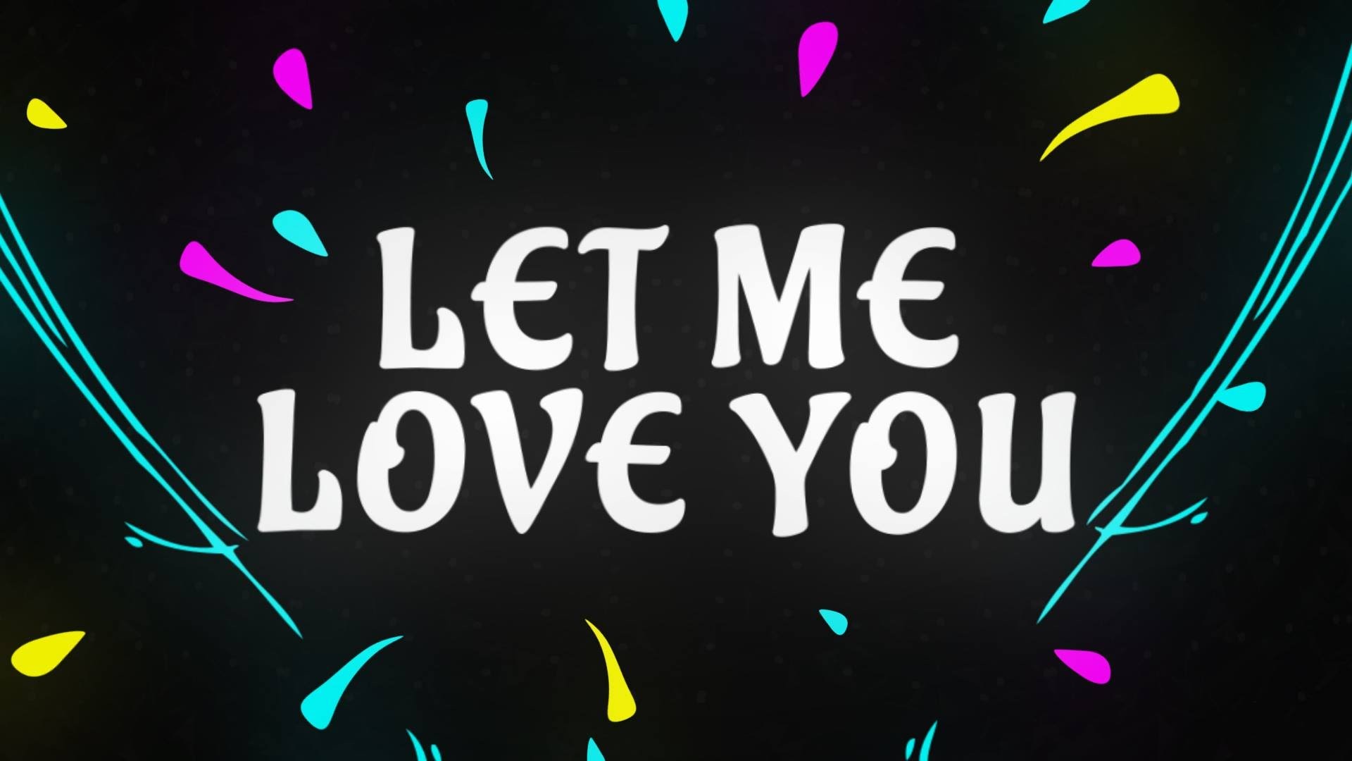 Justin Bieber – Let Me Love You Lyric Video – YouTube