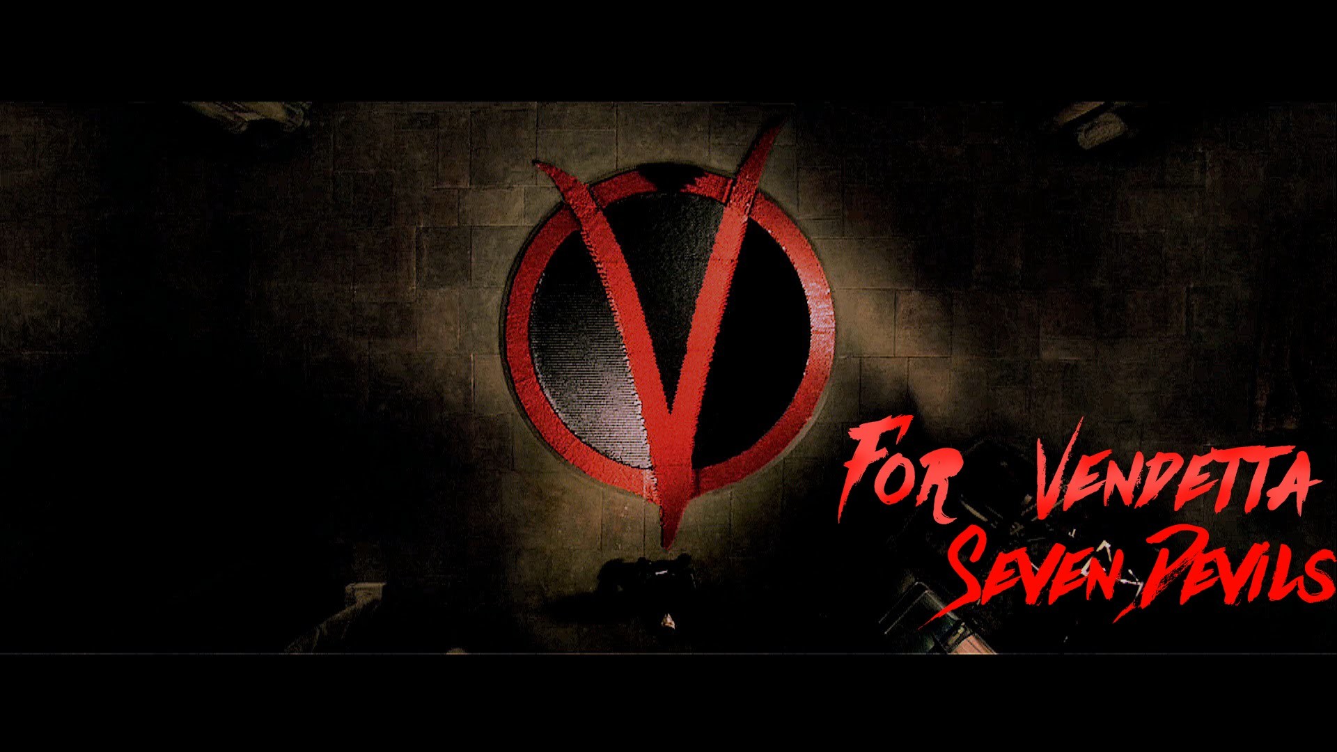 V for Vendetta – Seven devils