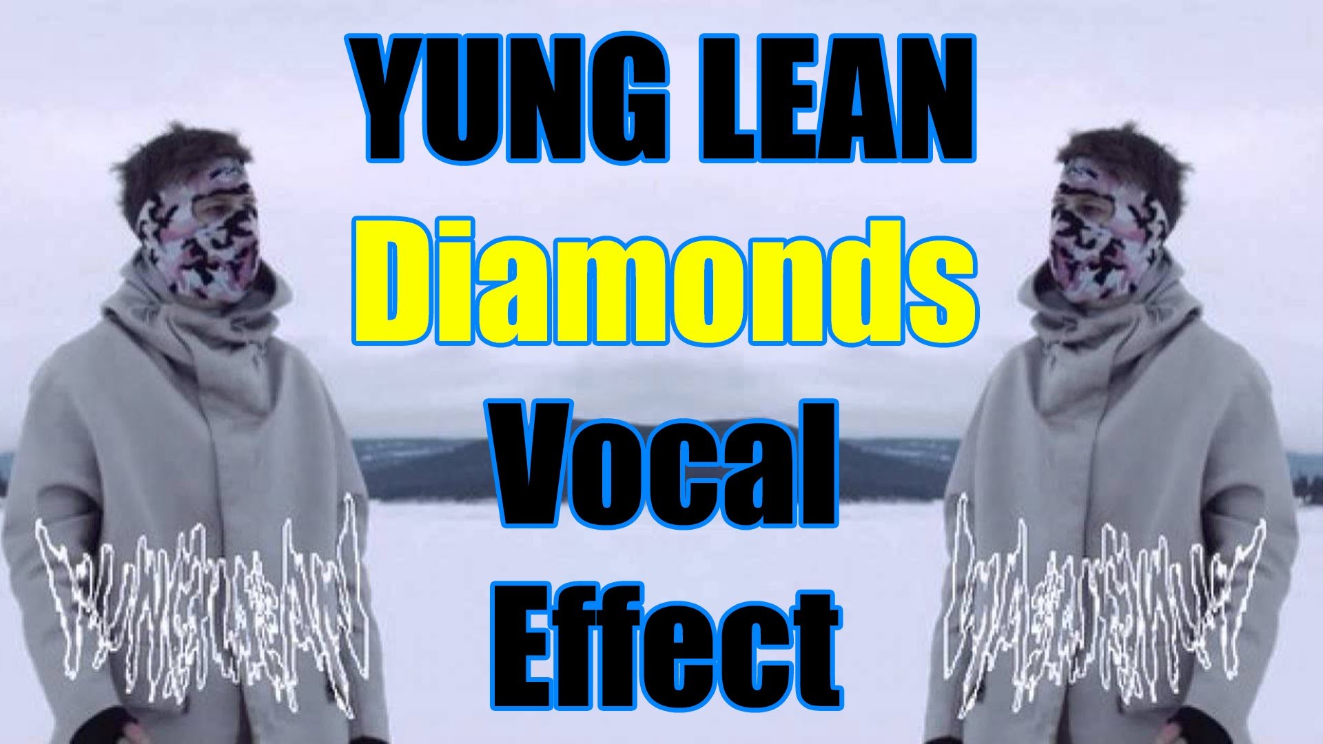 Vocal Effect Tutorial – Yung Lean Diamonds