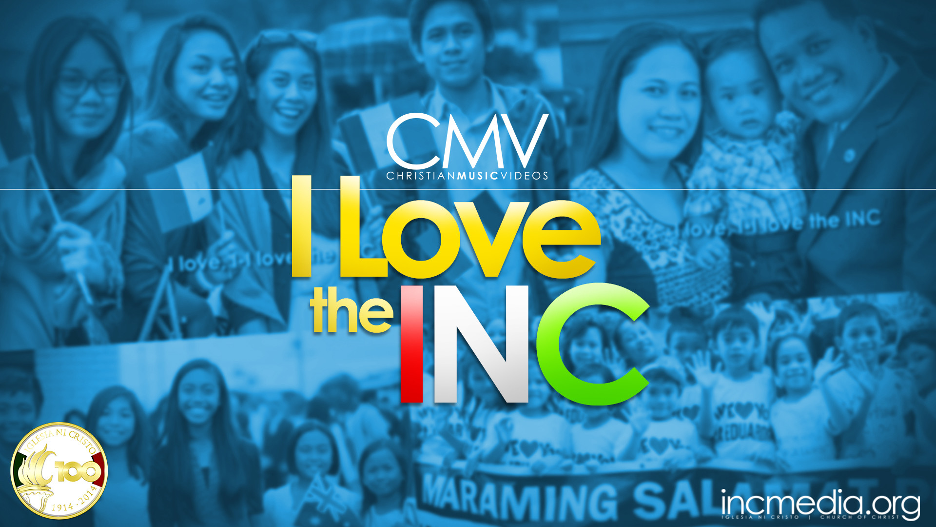 I Love the INC