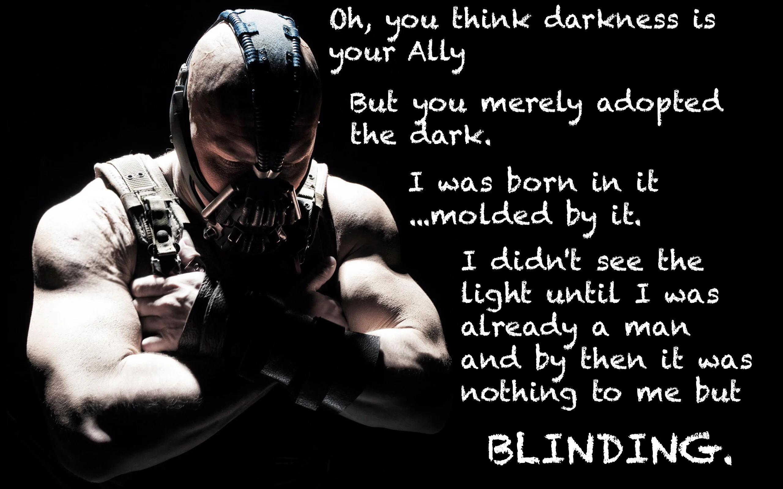 Bane quote wallpaper can someone make it more badass