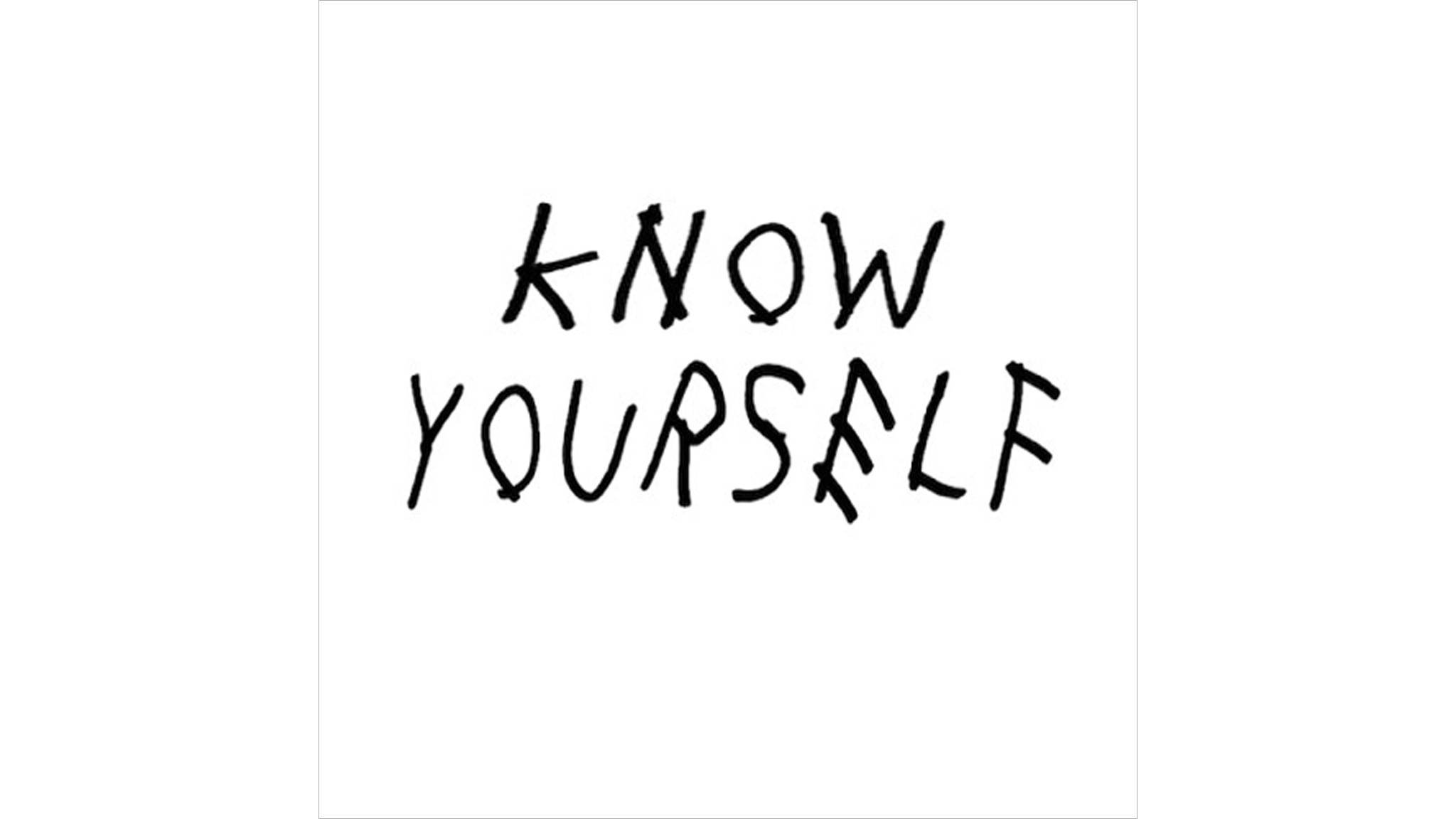 Know Yourself 2015