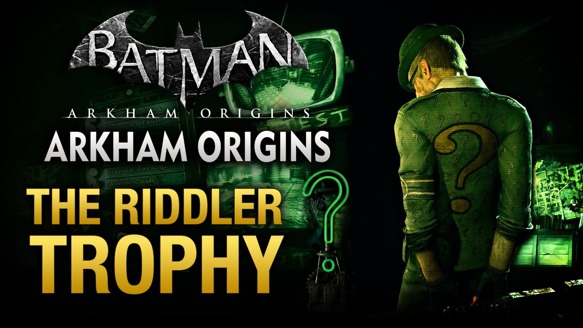 Batman Arkham Origins – The Riddler Trophy