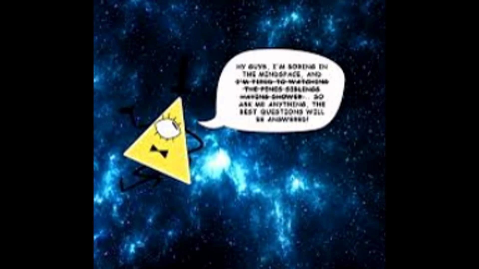 BILL CIPHER inll ill be watching YOU