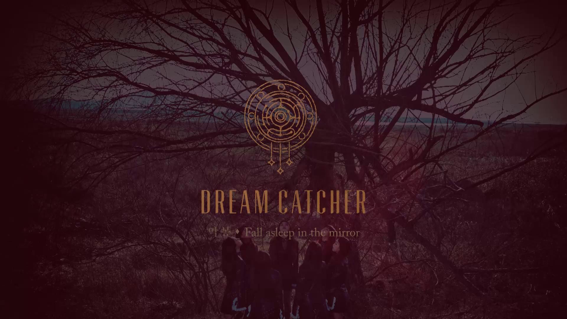 V LIVE – Dreamcatcher(ëë¦¼ìºì³) "ìëª½:Fall asleep in the mirror" Preview