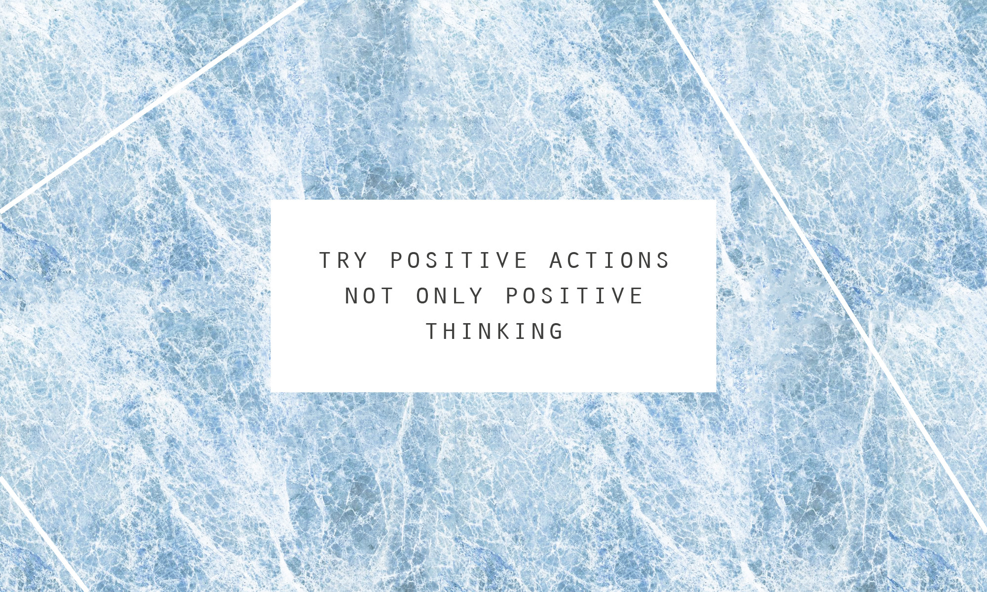 Positive Actions | Desktop