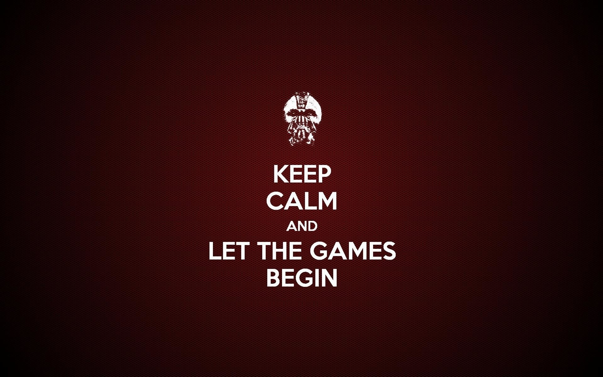 Best stay calm quotes Keep Calm Let Games