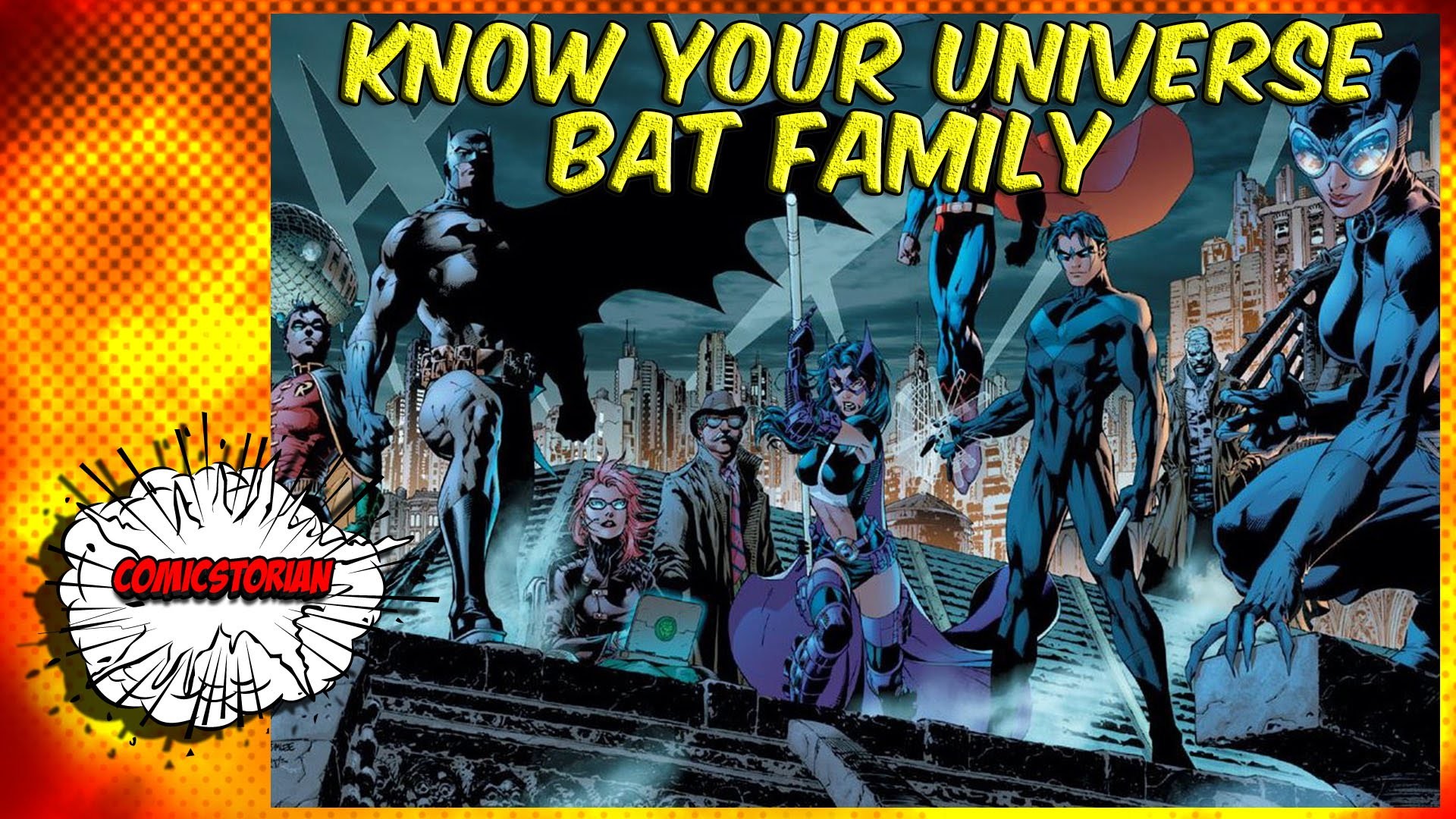 The Bat Family Batman – Know Your Universe Ft. Sal