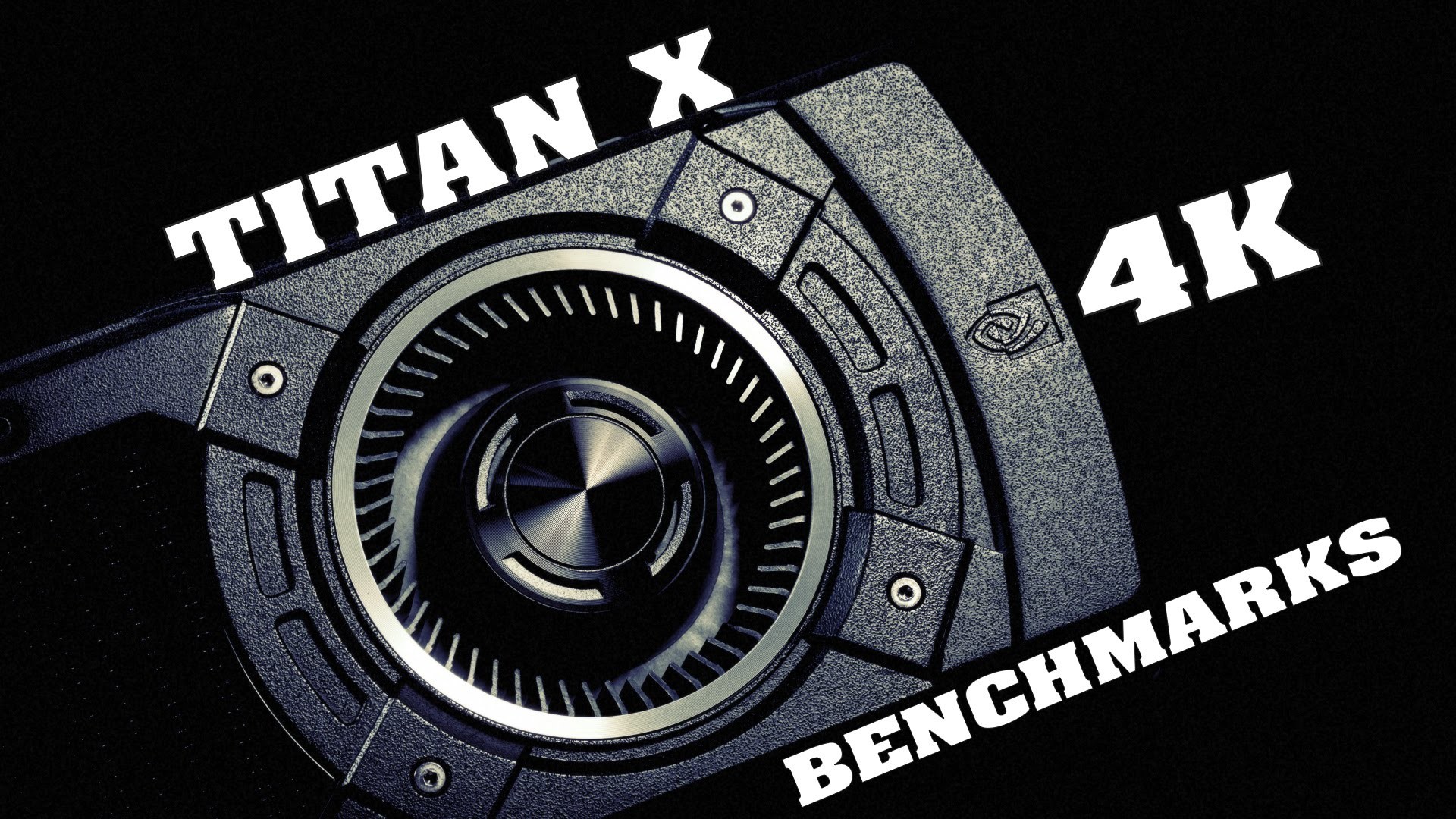 NVIDIA GTX TITAN X 4K BENCHMARKS 3840×2160 5960X ThirtyIR.com