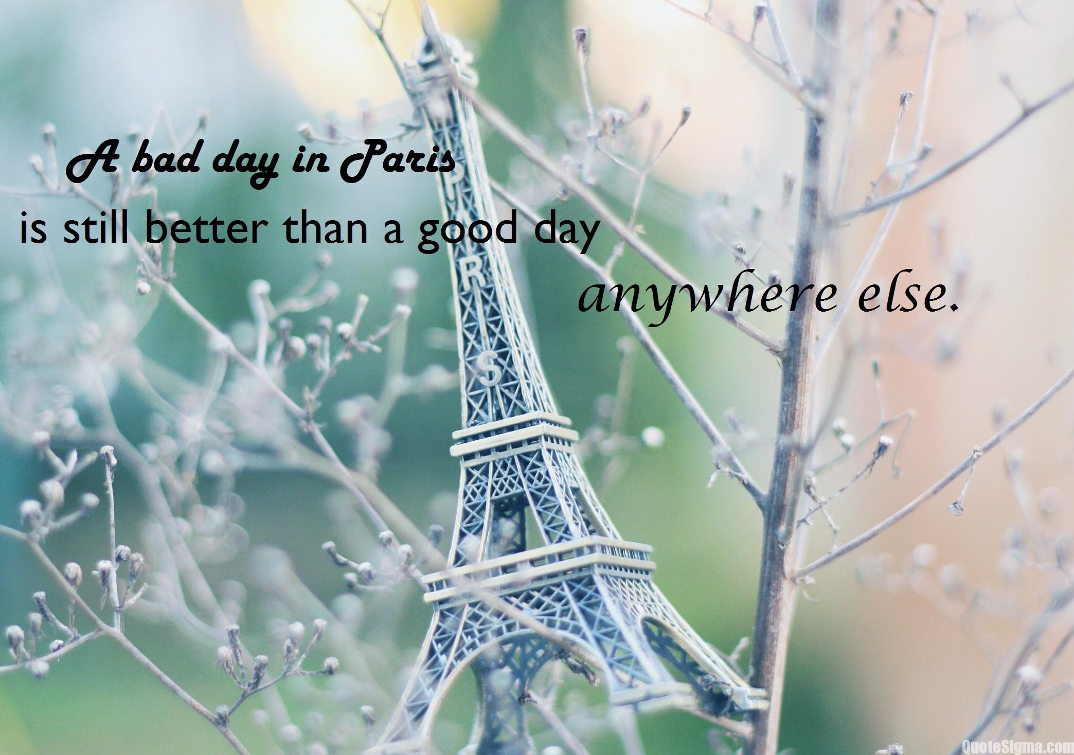 Paris quotes Paris quotes wallpaper Quotes about Paris love
