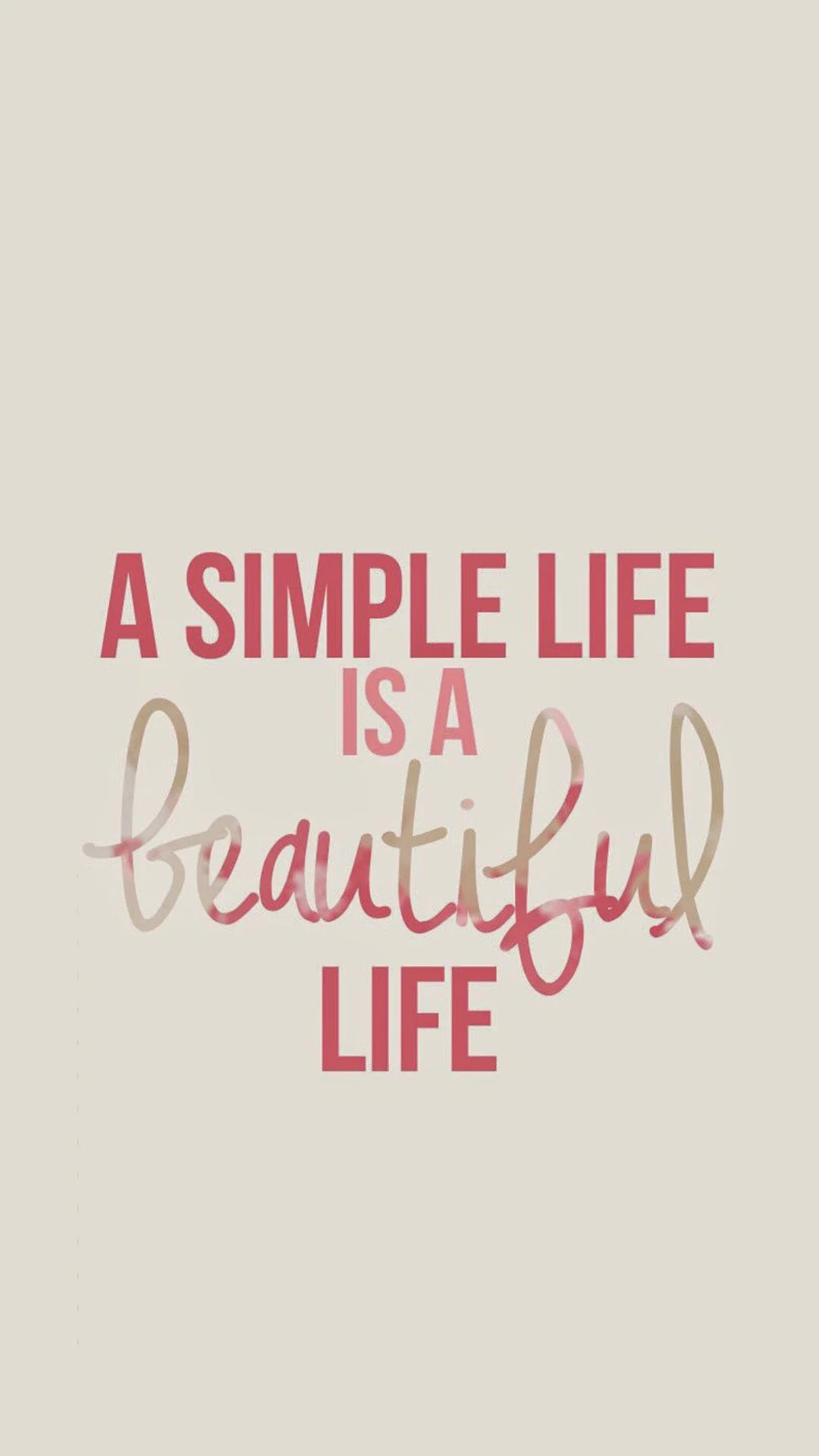 Simple Life – Tap to see more Inspirational Life Quote iPhone Wallpapers