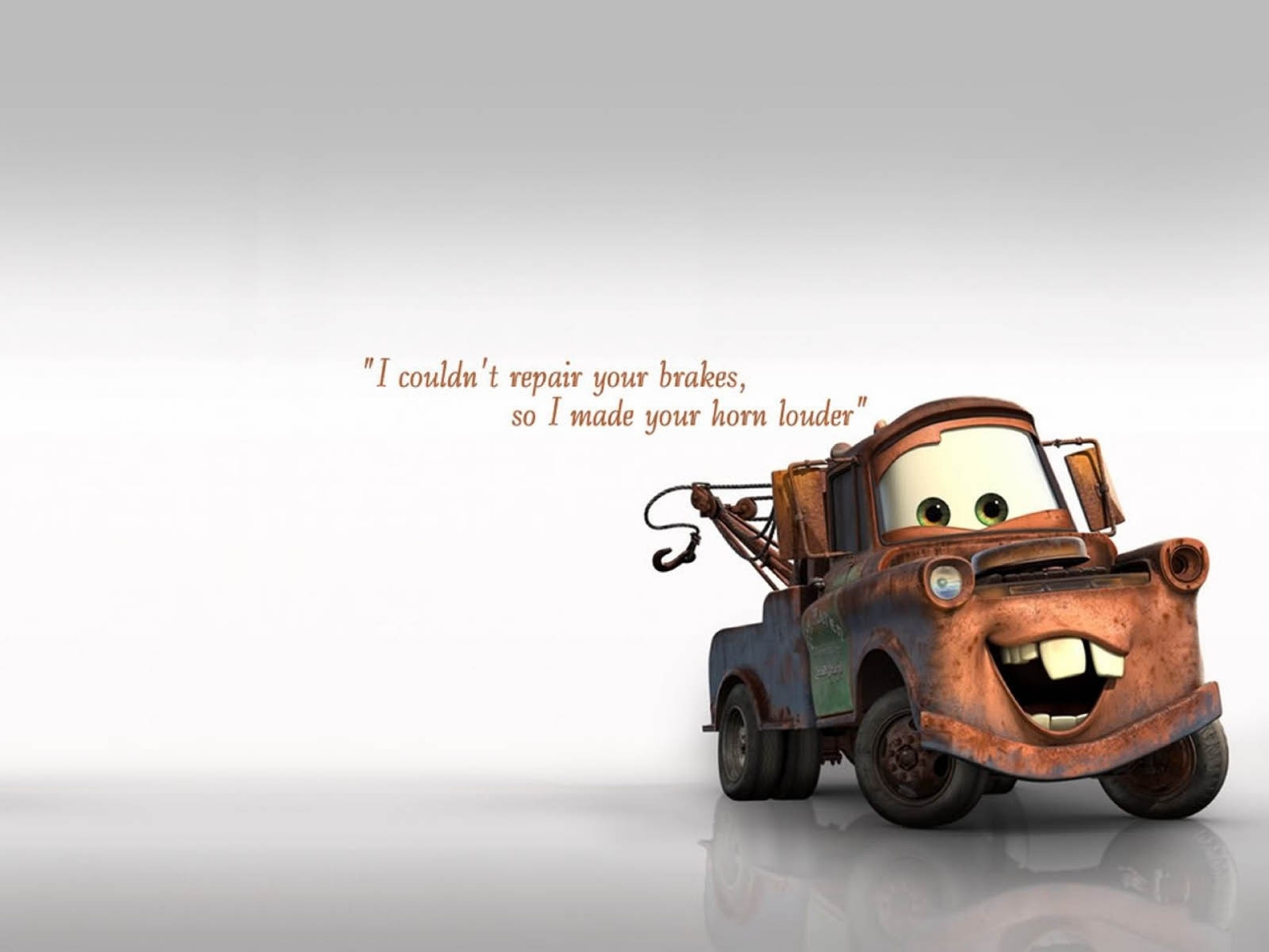 Misc - Quote Disney Car Mater (Cars) Movie Wallpaper.