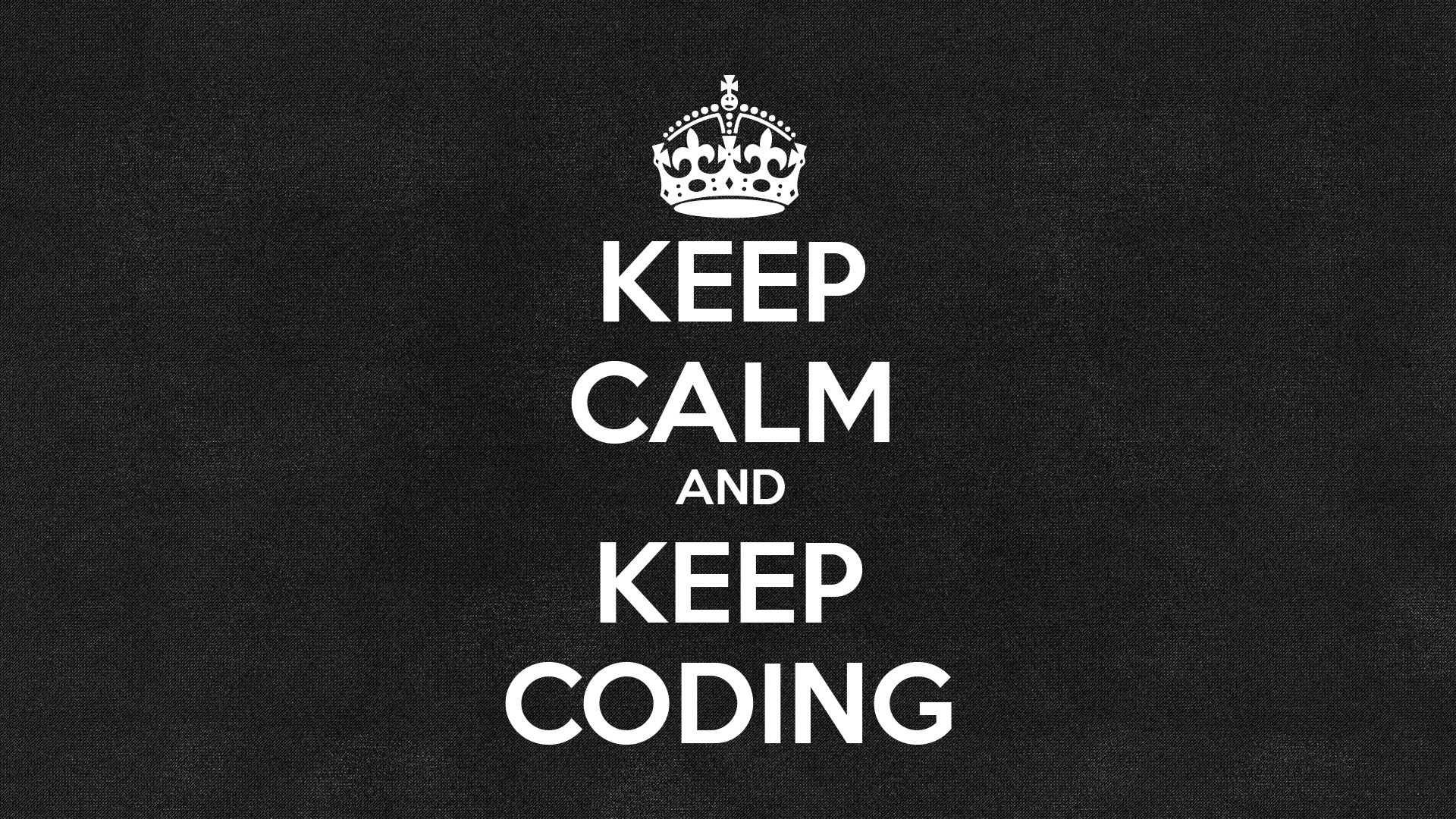 Keep calm coding 16 9
