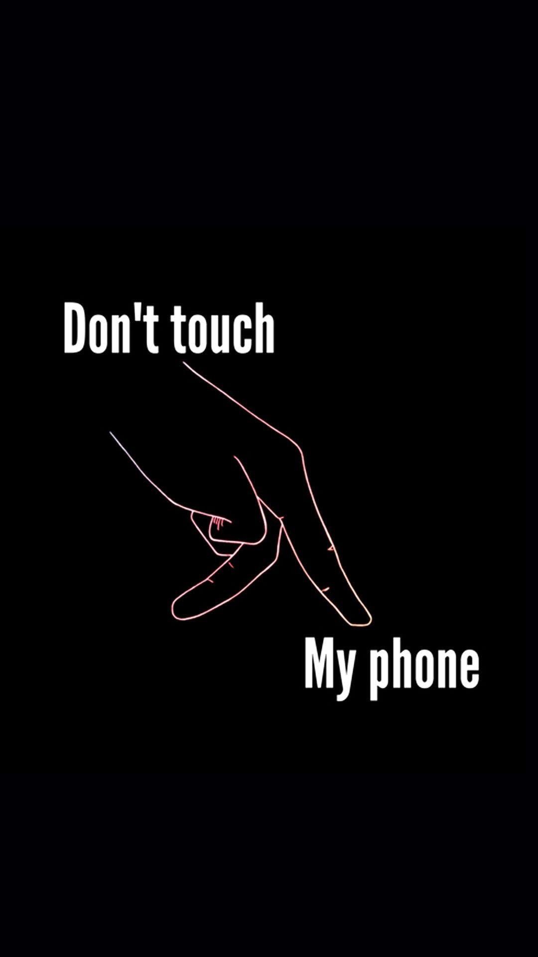 102 best dont touch my phone images on Pinterest