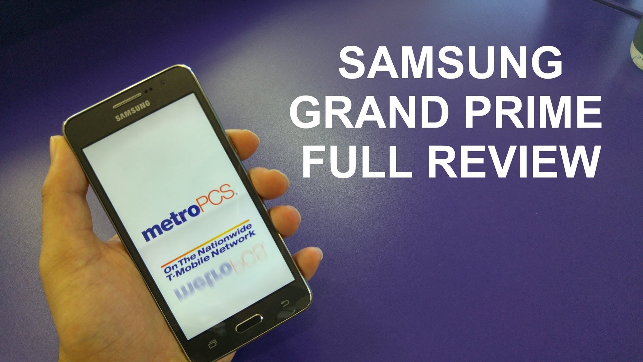Samsung Galaxy Grand Prime Full Review For Metro PCsT mobile – YouTube