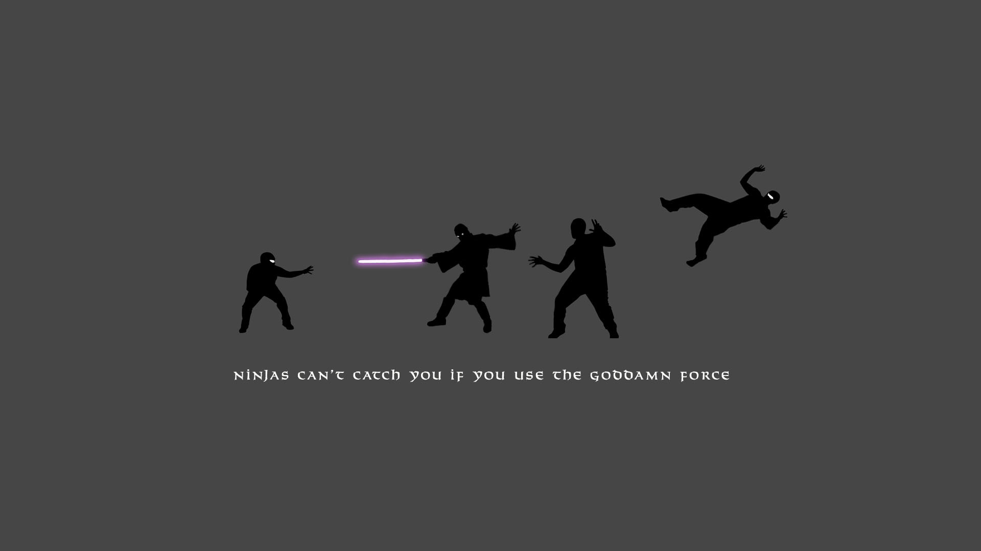 Ninjas can't get you if you use the force Â· Star Wars WallpaperCheshire …