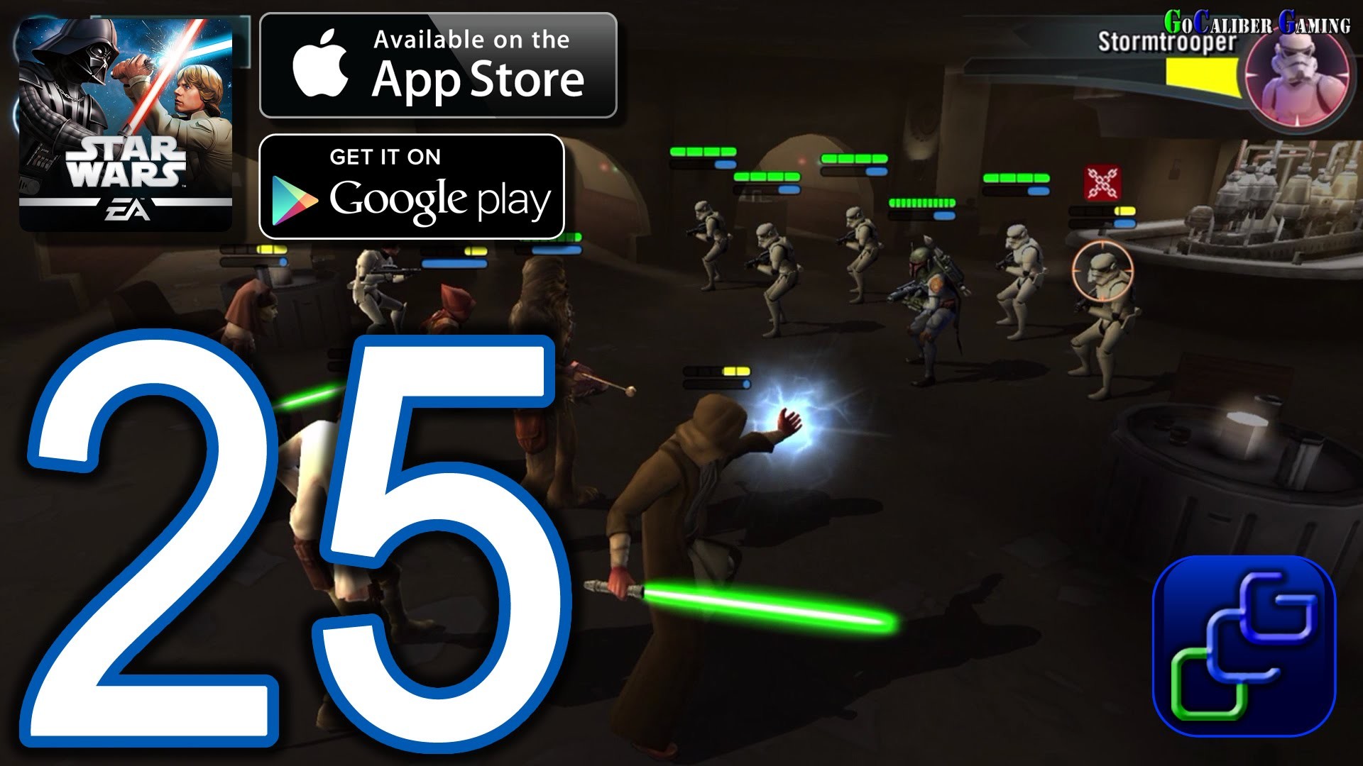 STAR WARS Galaxy of Heroes Android iOS Walkthrough – Part 25 – Light Side  Battle (NORMAL)