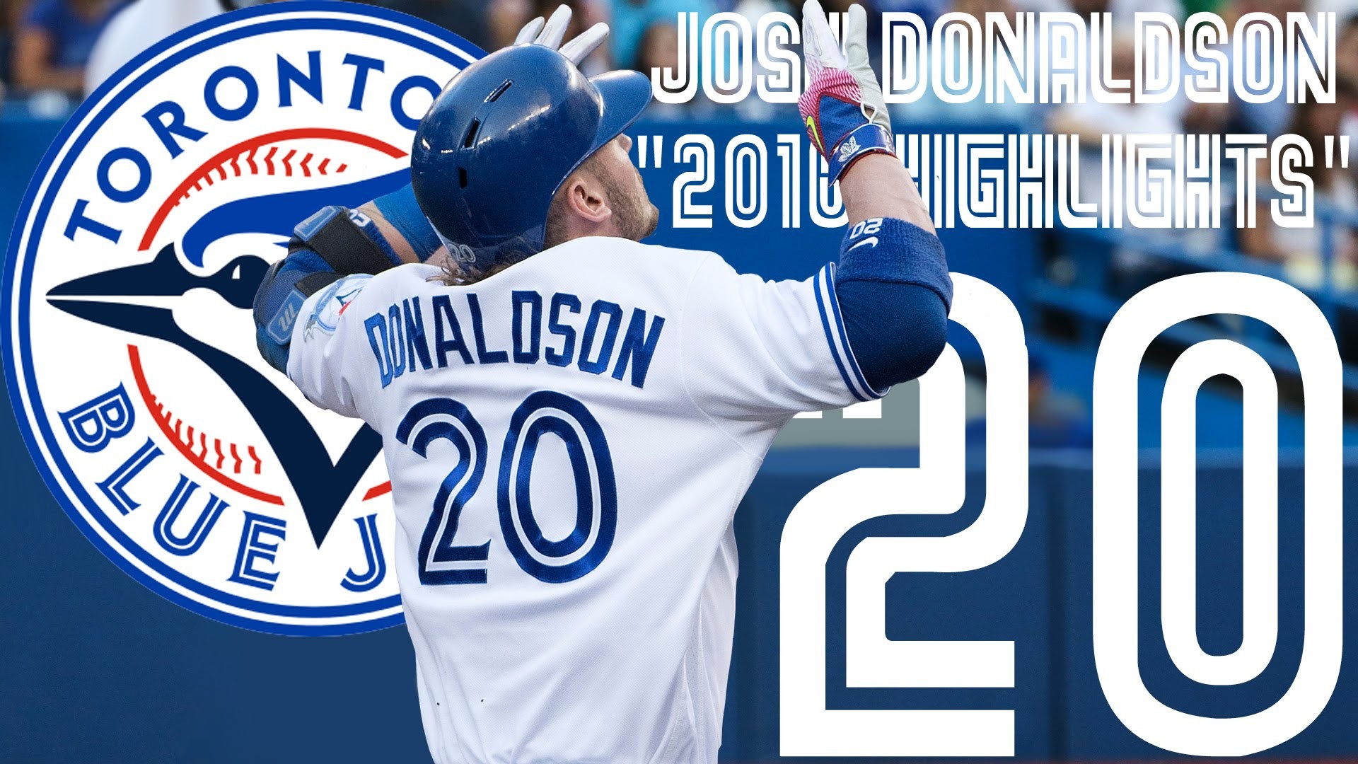 Josh Donaldson Toronto Blue Jays 2016 Highlights Mix