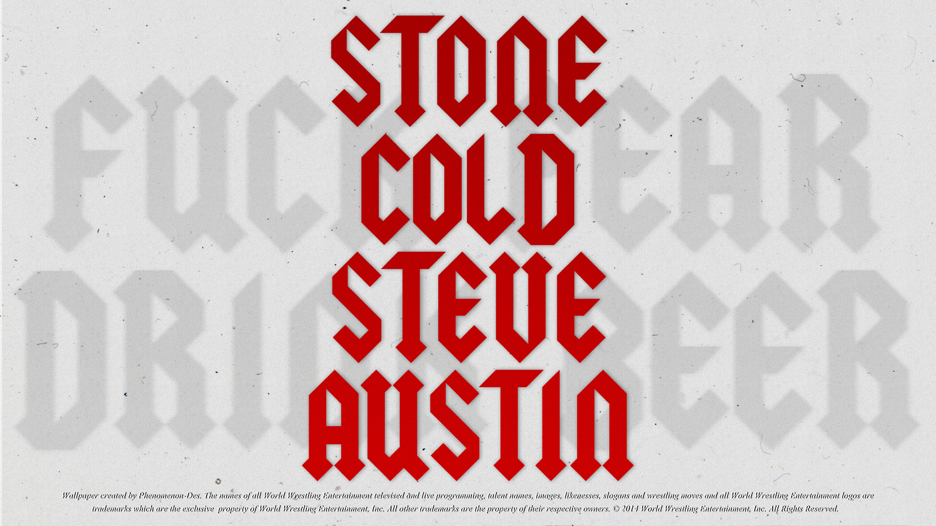 WWE Stone Cold Steve Austin Wallpaper by Phenomenon Des