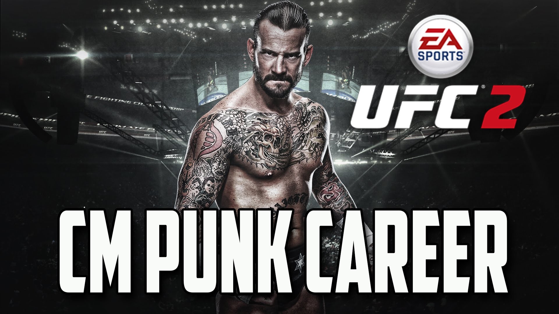 CM Punk Career Mode EA Sports UFC 2 CM Punk UFC Gameplay CM Punk UFC Debut – YouTube