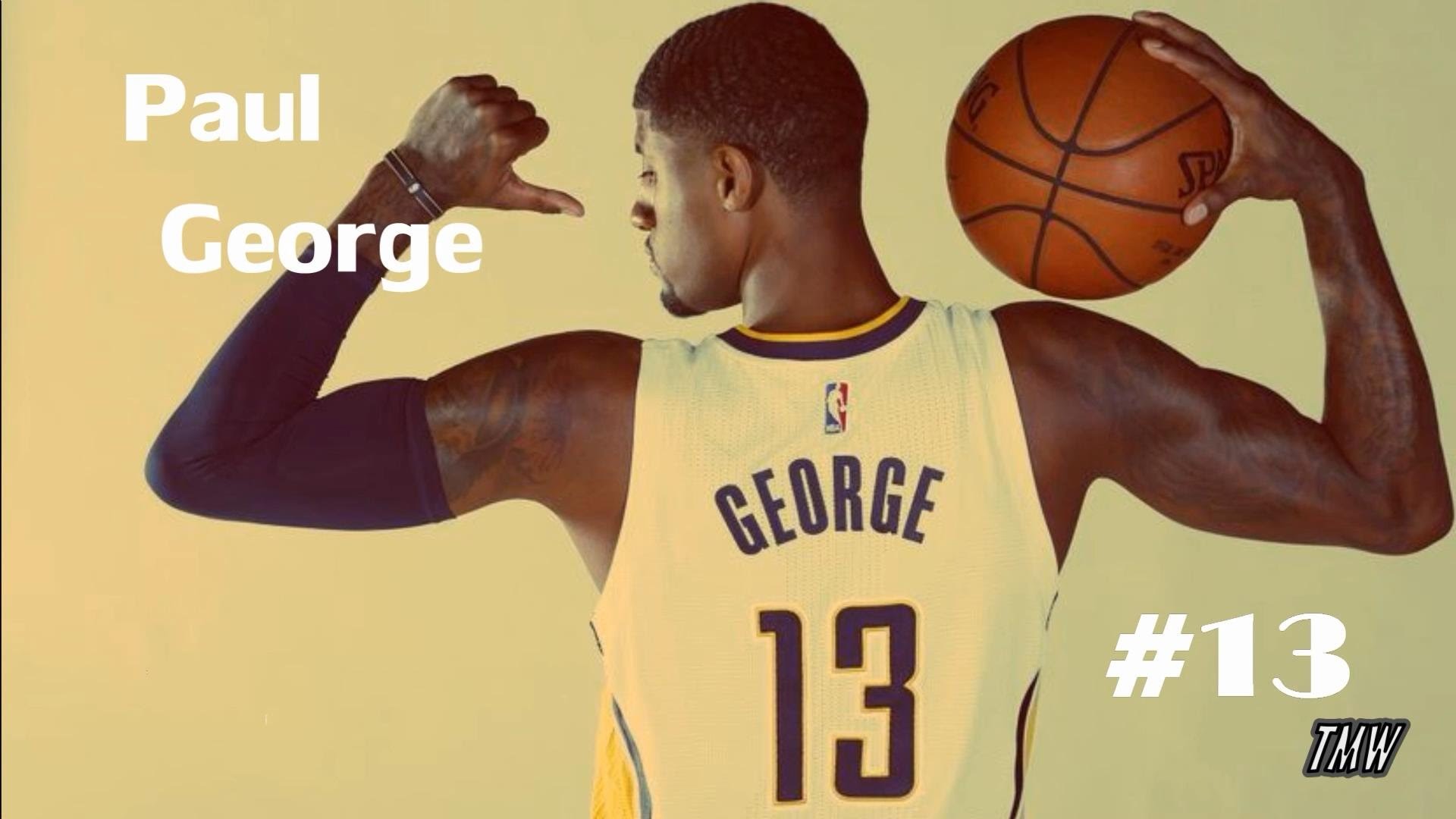 Paul George – The Awesome Comeback – 2016 Mix